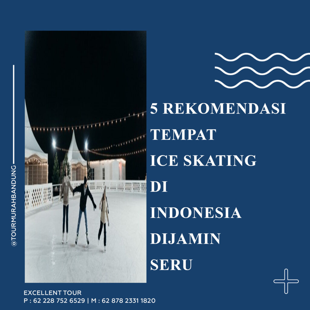 5 REKOMENDASI TEMPAT ICE SKATING DI INDONESIA, DI JAMIN SERU